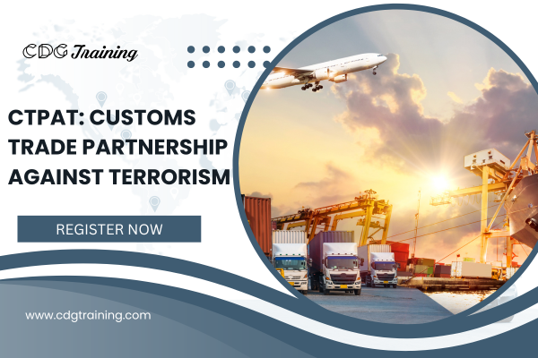 Customs Partners CTPAT: Customs Trade Partnership Against Terrorism
