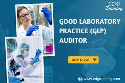 Certified Good Laboratory Practice (GLP) Auditor Course Online Certified Good Laboratory Practice (GLP) Auditor Course Online