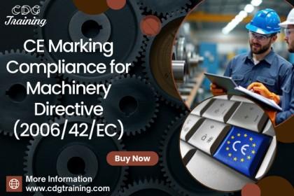 CE Marking Compliance for Machinery Directive (2006/42/EC) – CDG Online ...