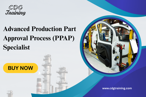 Advanced Production Part Approval Process (PPAP) Specialist