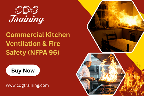 Commercial Kitchen Ventilation & Fire Safety (NFPA 96) Course | CDG ...